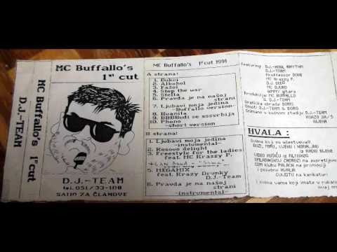 MC Buffalo - Stop the war (1991.)