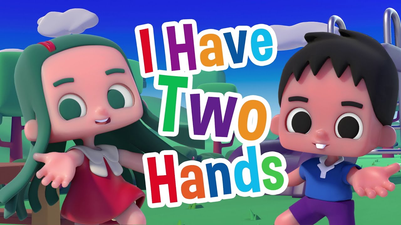 I Have Two Hands | Nursery Rhymes for Kids (with lyrics)