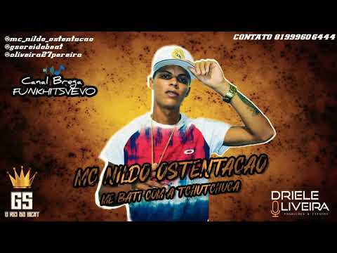 MC NILDO Ostentação 👏🙏🙌😎🔊