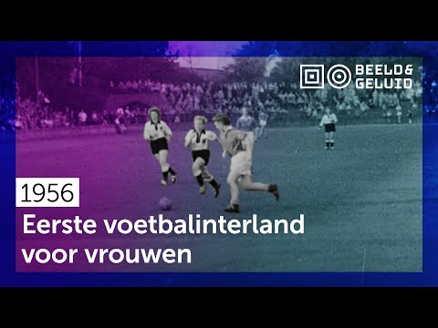 📼 Damesvoetbal Duitsland - Nederland (1956)