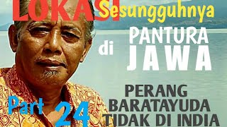 Download lagu TERBONGKAR RAHASIA PERANG BARATAYUDA, LOKASI SESUNGGUHNYA DI PANTAI UTARA PULAU JAWA (Prawacana 53) mp3