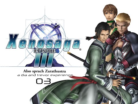 Let's Play Xenosaga Episode III - 03