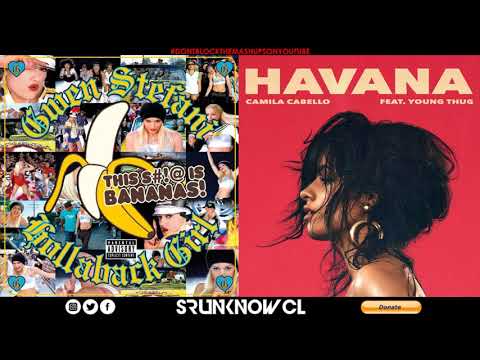 Camila Cabello vs. Gwen Stefani - "Havana Girl" (Mashup)