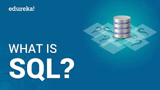 What is SQL? Learn SQL For Beginners | MySQL Certification Training | Edureka