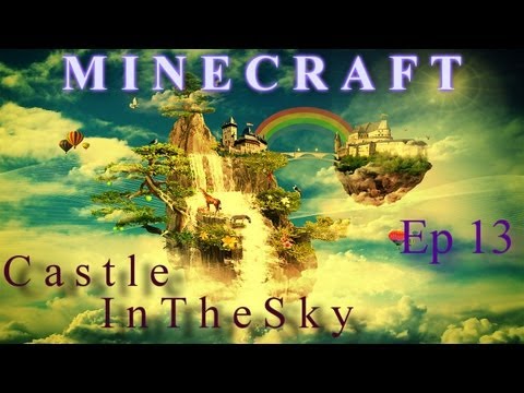 Minecraft: Castle In The Sky Project Ep13 - Castle Destruction w/ BManDaGamer