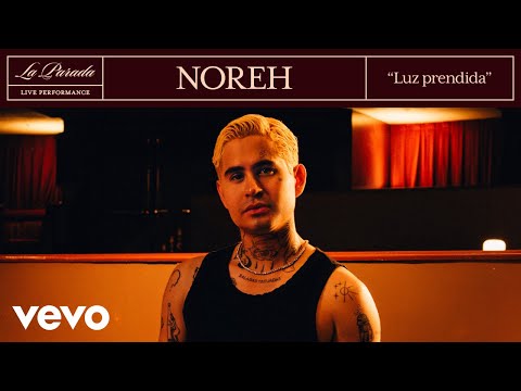 NOREH - Luz prendida | Vevo La Parada (Live Performance)