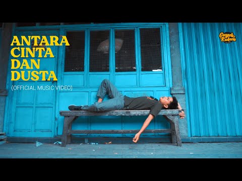 CINTA DAN DUSTA - GUYUB RUKUN OFFICIAL (OFFICIAL MUSIC VIDEO)