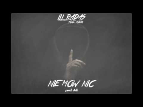 Lil Radas - Nie mów nic feat. Majki (prod. Adi)