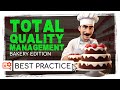 Total Quality Management S TQM 8 Principles Beyond Baking Excellence I Best Practice