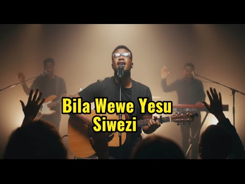 Bila Wewe Yesu Siwezi | Deep Swahili Worship Music