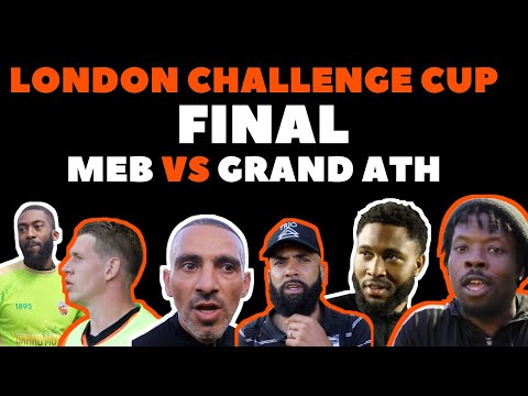 SUNDAY LEAGUE FOOTBALL | LONDON CHALLENGE CUP FINAL | MILE END BAITEZE VS GRAND ATHLETIC |