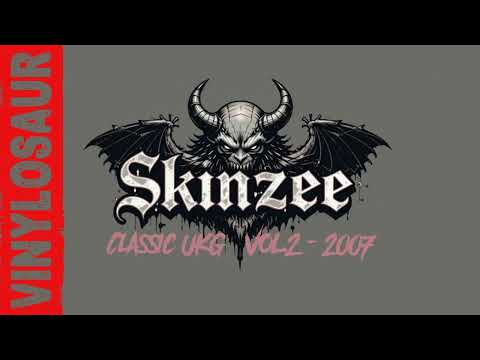 Skinzee | Classic UK Garage Vol.2 - 2007 | UKG