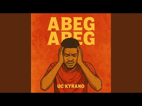 Abeg Abeg! (Freestyle)