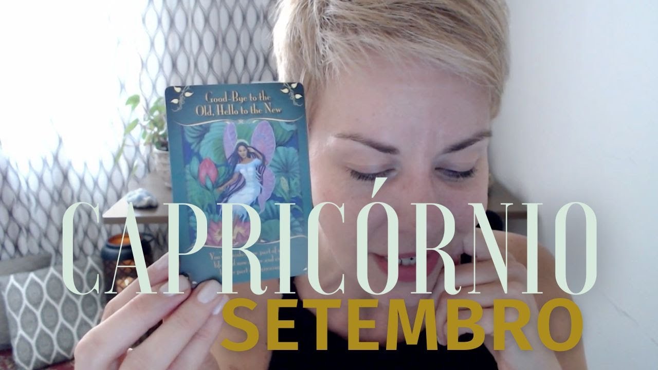 * CAPRICÓRNIO * SETEMBRO // 🍂🍃 adeus ciclo velho, FELIZ CICLO NOVO