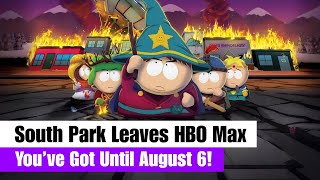 South Park Leaves HBO Max: Here&#39;s Where to Watch It Next