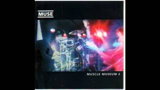 Muse - Muscle Museum (US Mix) HD