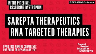 Sarepta Therapeutics (RNA Targeted Therapies)