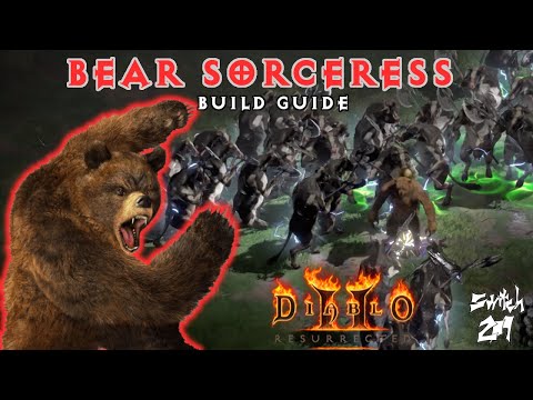 Bear Sorceress Build Guide: A Classic Niche Build With 78K Damage! - Diablo 2 Resurrected