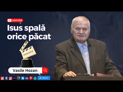 Vasile Hozan - Isus spală orice păcat #premiera