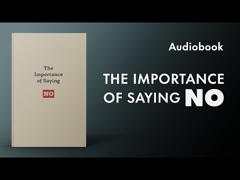 The Importance of Saying No - Audiobook