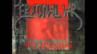 Personal War - Newtimebitch video