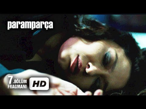 Paramparça 7. Bölüm Fragmanı