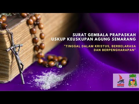 Surat Gembala Prapaskah Uskup Keuskupan Agung Semarang 2022