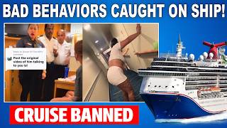 Carnival & Royal Caribbean BANS Dumbest Cruisers Mid-voyage Caught on Camera!