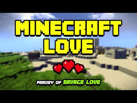 "Minecraft Love" - A Minecraft Parody of Jason Derulo & Jawsh 685's Savage Love (Music Video)