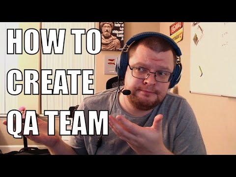 How to Create QA Team and Quality Assurance Processes