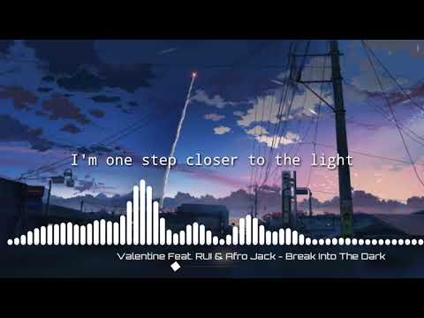 Valentine ft. RUI & Afro Jack - Break Into The Dark (Lyrics) OST High & Low