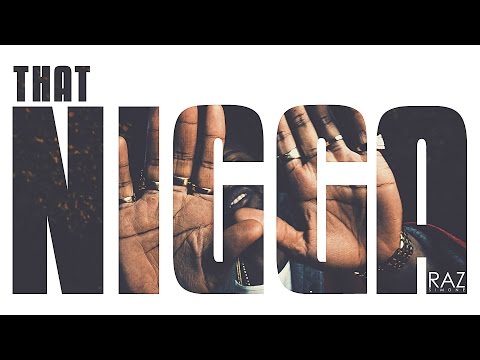 Raz Simone "That Nigga" Official Video