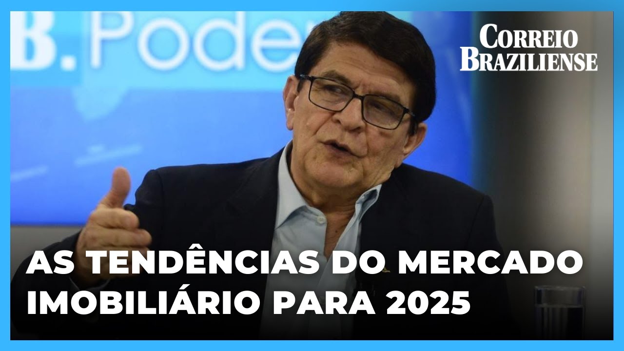 ESPECIALISTA AVALIA EXPECTATIVAS DO SETOR IMOBILIÁRIO PARA 2025