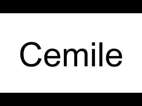 How to Pronounce Cemile (Turkish)