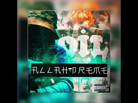 Allah Preme - Oil (EP)