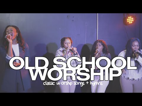 OLD SCHOOL WORSHIP (Classic Worship Songs & Hymns) | JULIA UKATTAH