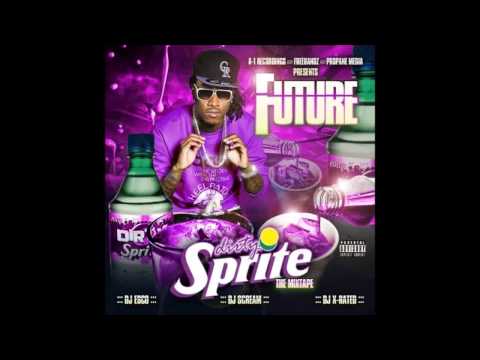 Future - Dirty Sprite (Prod. Mike Will Made It) [Dirty Sprite]