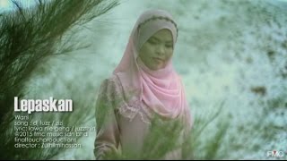 Download lagu Lepaskan   Lirik : Wani feat Juzzthin with Lyric mp3