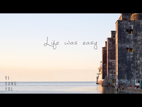이승열 YI SUNG YOL 'Life was easy' (Official Lyric Video)
