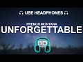 French Montana - Unforgettable 8D SONG | BASS BOOSTED