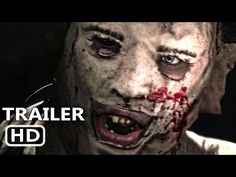 THE TEXAS CHAIN SAW MASSSACRE Trailer (2022)