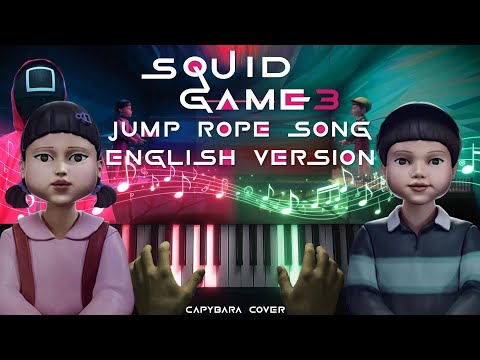 SQUID GAME 3 - Jump Rope Song ENGLISH (Knock, Knock) | Vocal & Piano Cover with Lyrics + Sheet Music