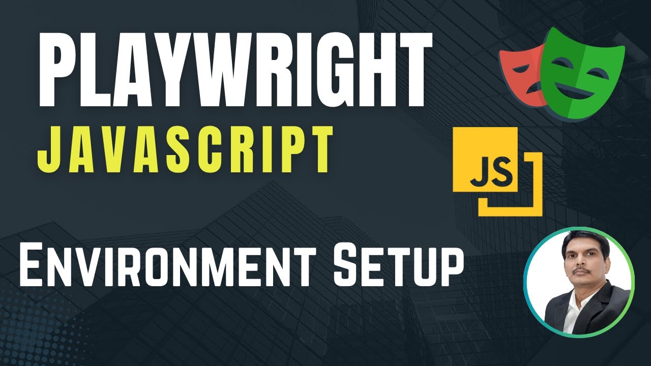 Playwright with Javascript | Installation | Part 2