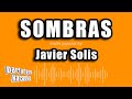 Javier Solis - Sombras (Versión Karaoke)