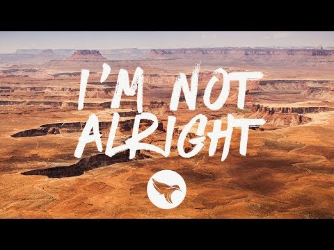 Shotgun Rider - I'm Not Alright (Lyrics)