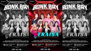 Download lagu Live ERAISA Music Entertainment || Halal Bi Halal BONK BAY Comunity - Tanjungsari - Pemalang (Malam) mp3