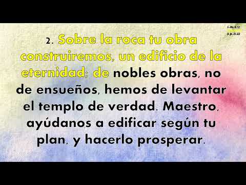 Himno 469 Oh, Cristo, tu obra terminar queremos