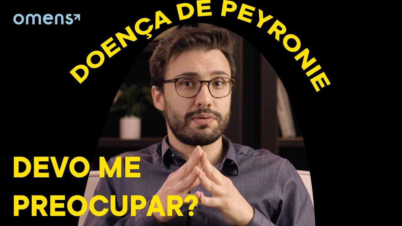 Doença de PEYRONIE: é PREOCUPANTE?