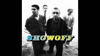 Showoff - 07 Someone