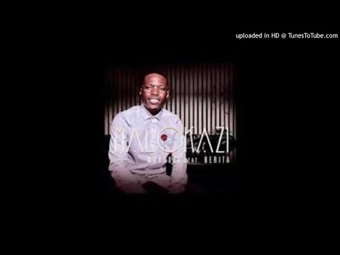 Mduduzi-Malokazi (feat. Berita)